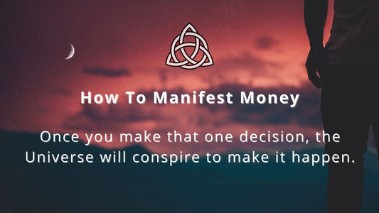 How to Manifest Money