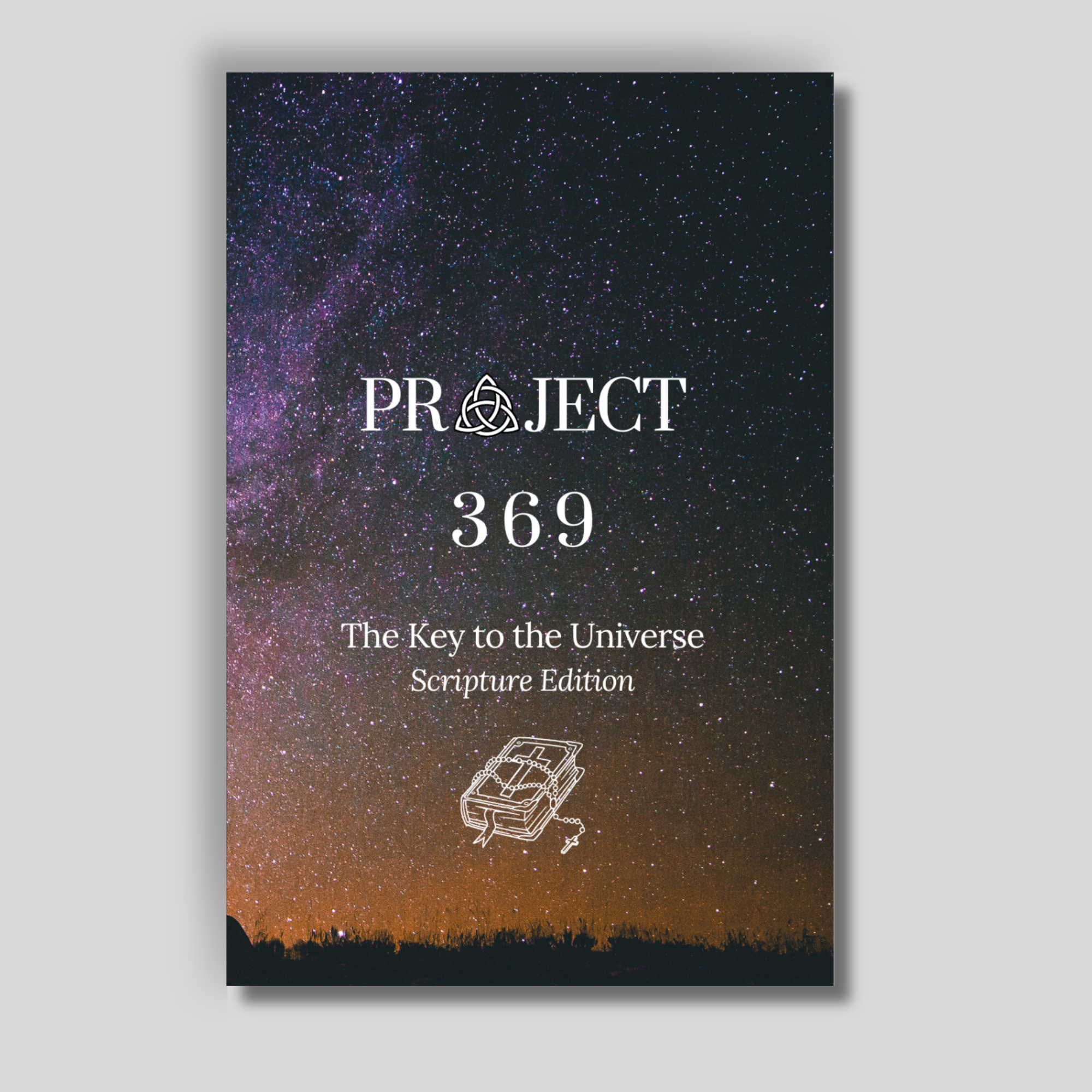 Project 369 - The Key to the Universe: Scripture Edition